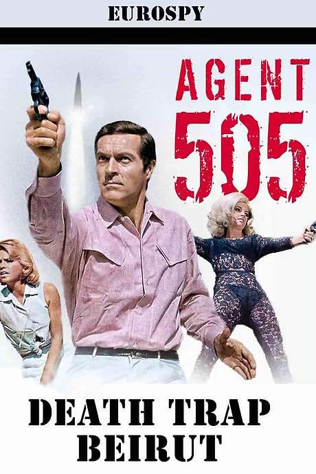 Agent 505 - Death Trap Beirut